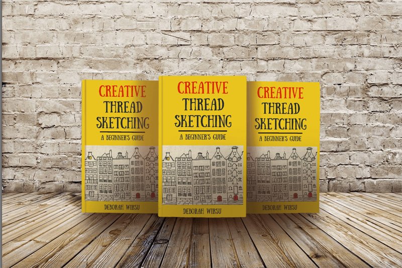 Creative Thread Sketching - a Beginner's Guide | Deborah Wirsu | Buy now at Amazon