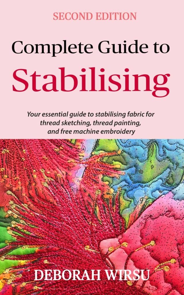 Complete Guide to Stabilising [2nd Ed] - by Deborah Wirsu