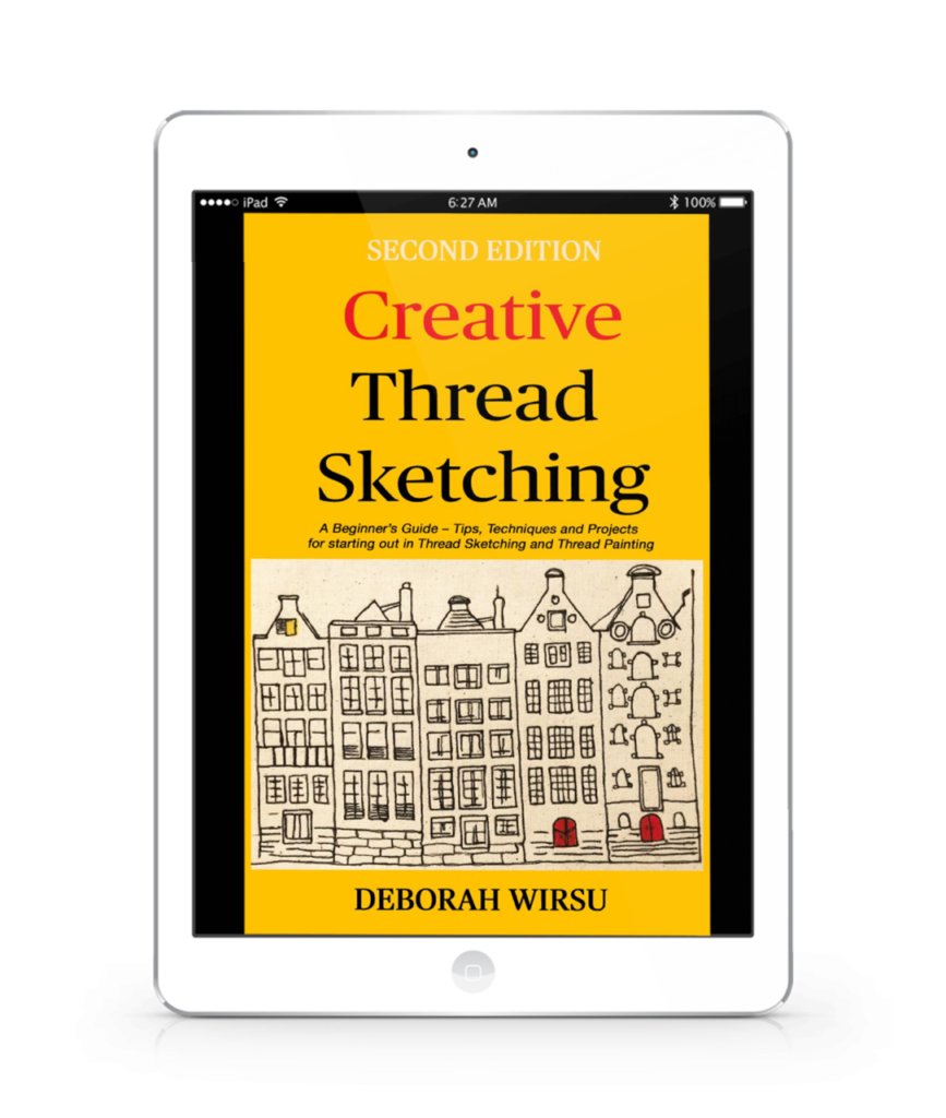 Creative Thread Sketching [2nd Ed] - by Deborah Wirsu [ebook]