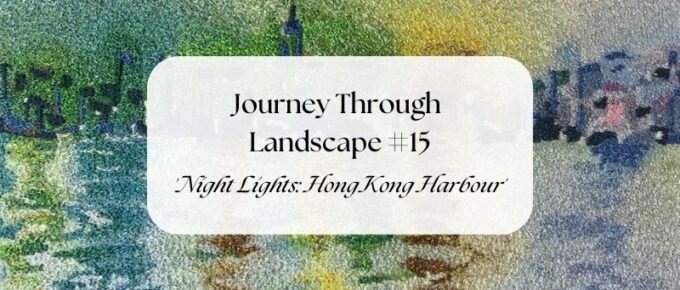 Journey Through Landscape - 'Night Lights, Hong Kong Harbour'