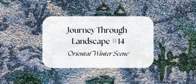 Journey Through Landscape - 'Oriental Winter Scene in Blue and Green'