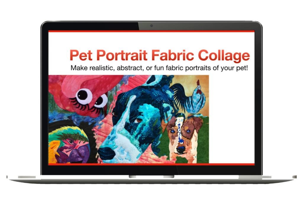 Pet Portrait Fabric Collage - Online course with Deborah Wirsu